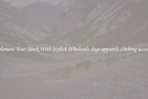 Complement Your Stock With Stylish Wholesale dogs apparels clothing accessories